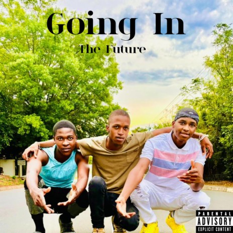 Going In | Boomplay Music