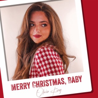 Merry Christmas, Baby | Boomplay Music