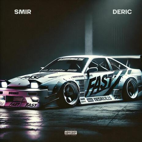 Fast Shit ft. Deric | Boomplay Music