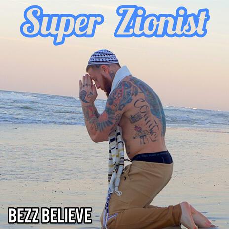 Super Zionist | Boomplay Music