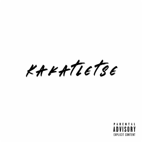 Kakatletse ft. Berry Jive & Tongue-Fu Senseii | Boomplay Music
