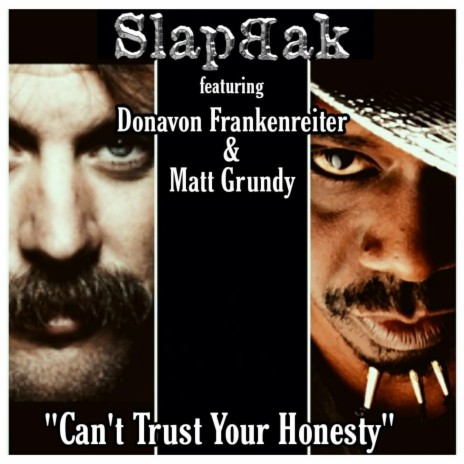 Can't Trust Your Honesty ft. Donavon Frankenreiter & Matt Grundy | Boomplay Music