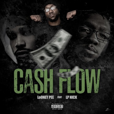 Cash Flow ft. LP Nick | Boomplay Music