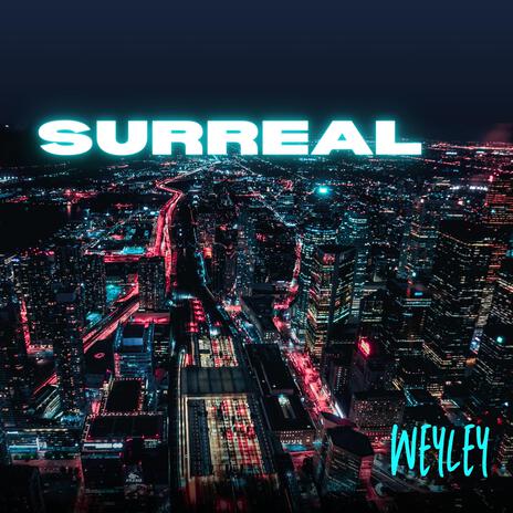 Surreal | Boomplay Music