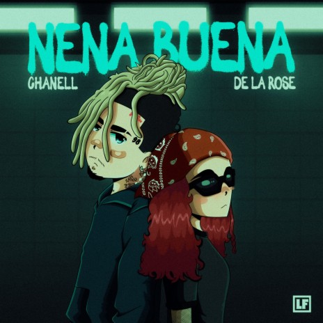 Nena Buena ft. De La Rose | Boomplay Music