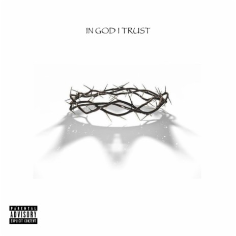 In God I Trust | Boomplay Music