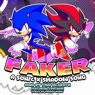 Faker (Sonic x Shadow Generations Song)