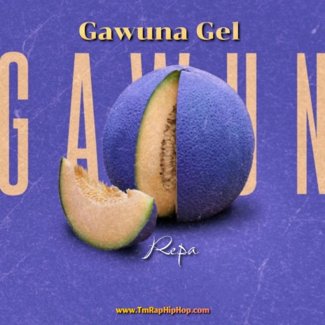 Gawuna Gel Diss ft. Repa | Boomplay Music