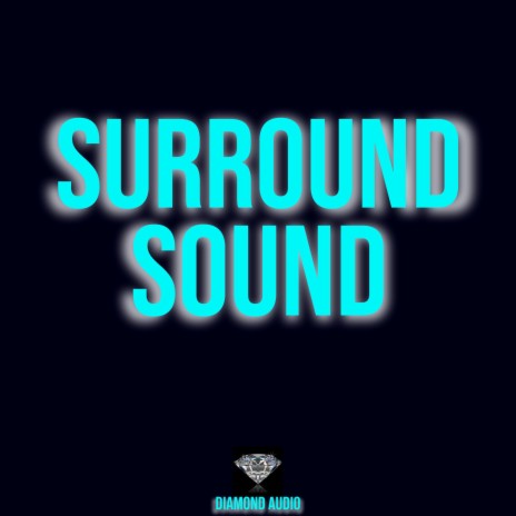 Surround Sound | Boomplay Music