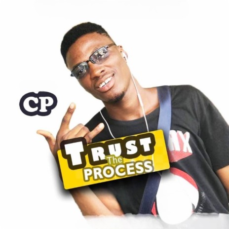 Trust the process | Boomplay Music