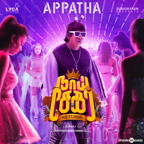 Appatha (From Naai Sekar Returns) ft. Vaigaipuyal Vadivelu & Asal Kolar | Boomplay Music