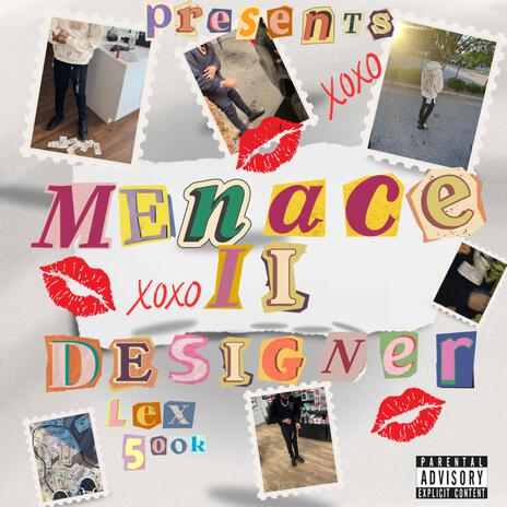 Menace 2 Designer | Boomplay Music