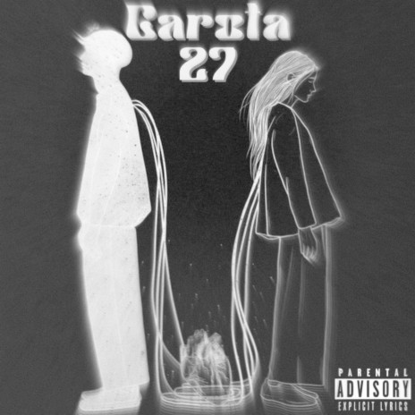 Garota 27 | Boomplay Music