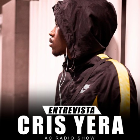 Cris Yera (Entrevista) (Radio Edit)