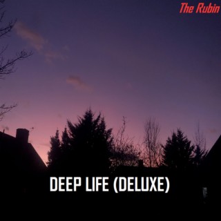 Deep Life (Deluxe)