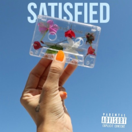 Satisfied | Boomplay Music