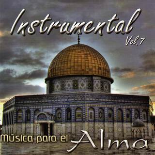 Musica para el Alma Vol. 7 - Instrumental