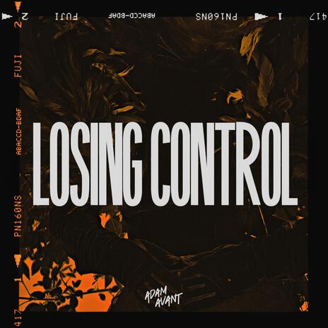 Losing Control | Boomplay Music