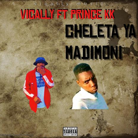 cheleta ya madimoni ft. Prince kk | Boomplay Music