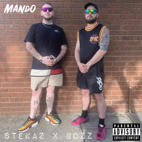 Mando ft. STEKAZ | Boomplay Music