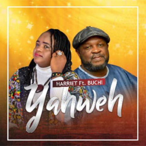 Yahweh ft. Buchi | Boomplay Music