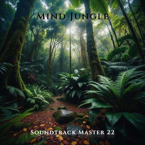 Mind Jungle | Boomplay Music