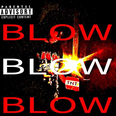 BLOW ft. Kvzxqi | Boomplay Music