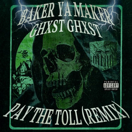 Pay The Toll (Skintaker Lives) (Remix) ft. Baker Ya Maker | Boomplay Music