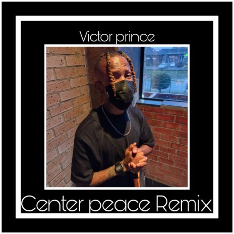 Center peace Remix | Boomplay Music