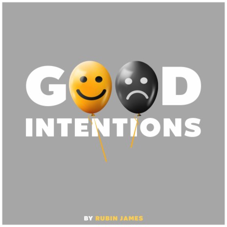 Good Intentions ft. Tyler JTI | Boomplay Music