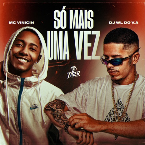 SÓ MAIS UMA VEZ ft. MC Vinicin | Boomplay Music