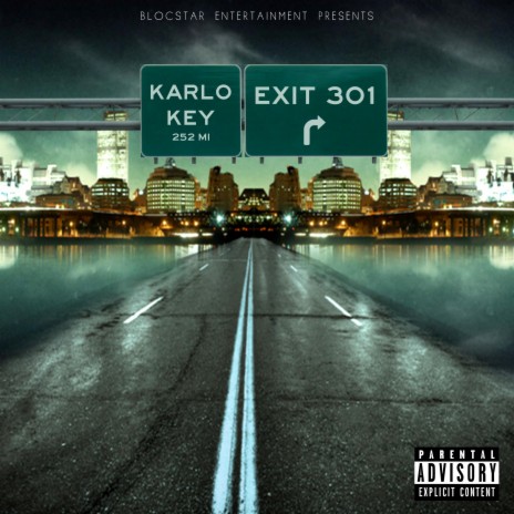 Exit 301 ft. Smokie lo | Boomplay Music