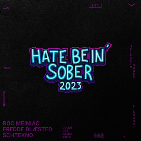 Hate bein sober 2023 ft. Fredde Blæsted & SCHTEKNO