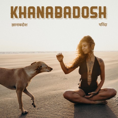 Khanabadosh | Boomplay Music