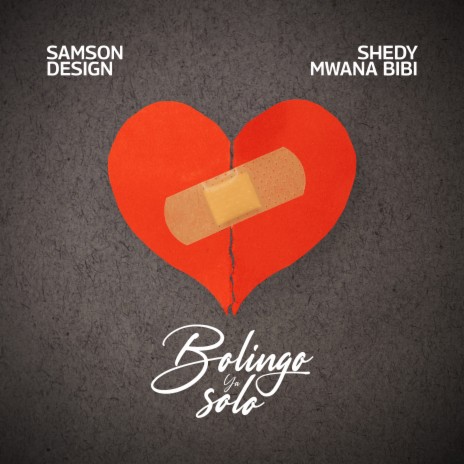 Bolingo Ya Solo ft. Samson | Boomplay Music