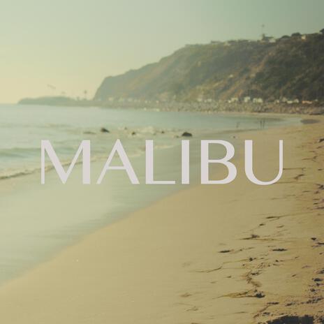 Malibu | Boomplay Music