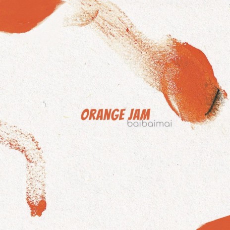 Orange Jam | Boomplay Music