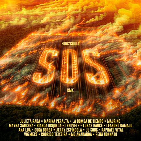 S.O.S rmx (JULIETA RADA, MARINA PERALTA, LA BOMBA DE TIEMPO, MAURINO, MAYRA SÁNCHEZ, BIANCA ORQUEDA, TEKOVETE, LUKAS HANKE, LEANDRO RAMAJO, ANA LUA, GUGA BORBA, JERRY ESPÍNDOLA, JU SOUC, RAPHAEL VITAL, RODRIGO TEIXEIRA, VOZMECÊ, MC ANARANDÁ, RENÃ NONNATO) ft. Julieta Rada, Marina Peralta, La Bomba de Tiempo, MAURINO & Mayra Sánchez | Boomplay Music