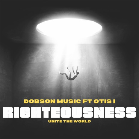 Righteousness ft. Otis I | Boomplay Music