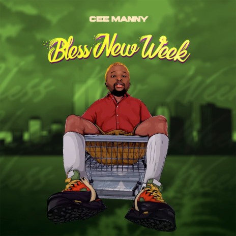Bless New Week | Boomplay Music