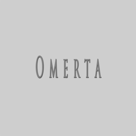 Omerta | Boomplay Music