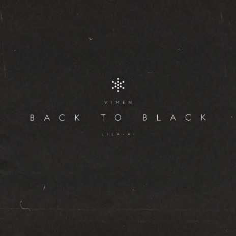 Back to Black ft. Lila-AI | Boomplay Music