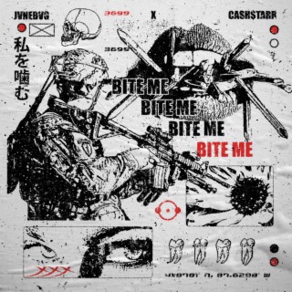 BITE ME (Remix)