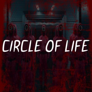 Circle of Life (Squid Game Rap)