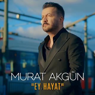 Ey Hayat lyrics | Boomplay Music