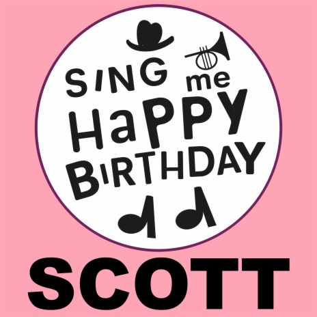 Happy Birthday Scott (Latin Jazz Version) | Boomplay Music