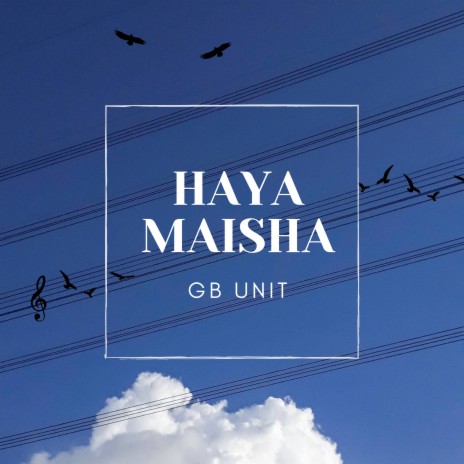 Haya Maisha | Boomplay Music