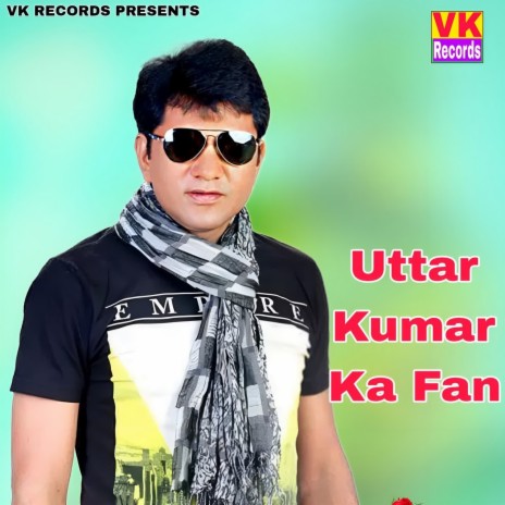 Uttar Kumar Ka Fan ft. Harpreet Kashis