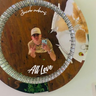 All Love lyrics | Boomplay Music