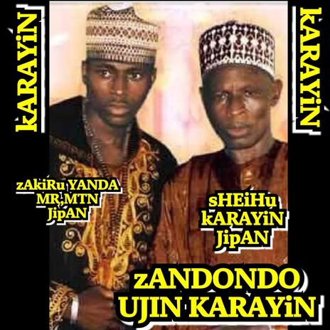 ZANDONDO UJIN KARAYIN | Boomplay Music